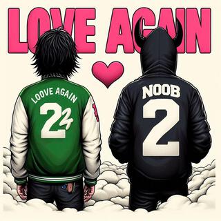 Love Again 2