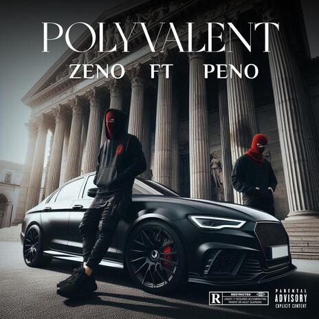 POLYVALENT ft. PENO | Boomplay Music