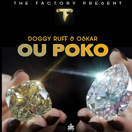 OU POKO (OP) OSKARMUSIQ & DOGGY RUFF | Boomplay Music
