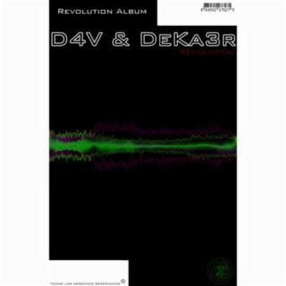 D4v & DeKa3r. Revolution (Album Revolution)
