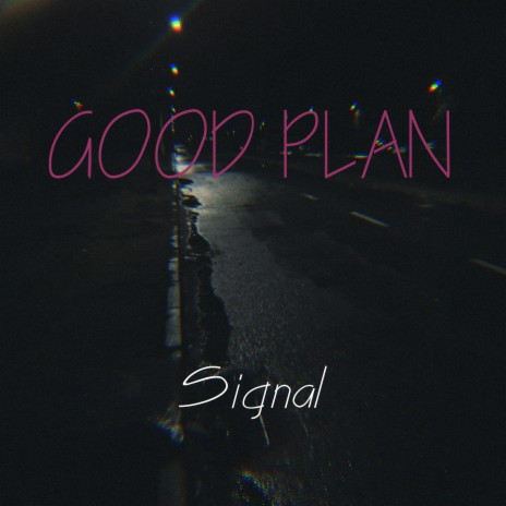 Good Plan | Boomplay Music