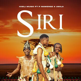 Siri (feat. Awilo & P Mawenge)