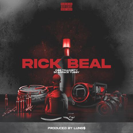 RICK BEAL ft. OBG Tradgety