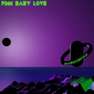 Pink Baby Love