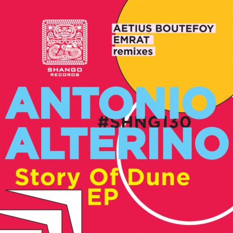 Story Of Dune (Aetius Boutefoy Remix)