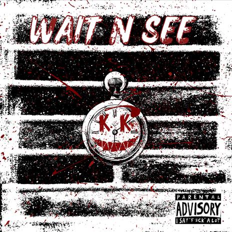 Wait N See | Boomplay Music