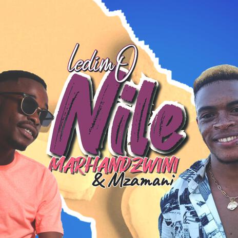 Nile Marhandzwini ft. Mzamani | Boomplay Music