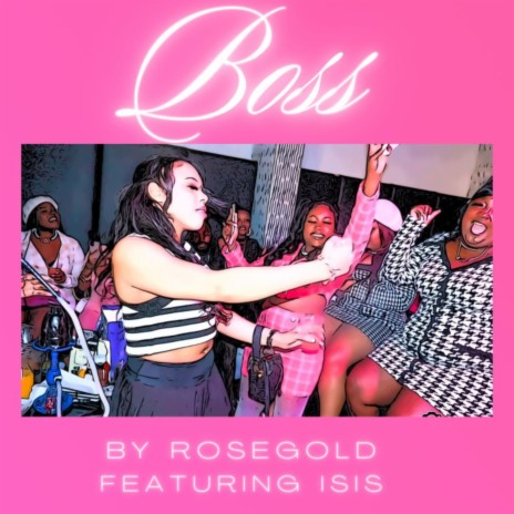 Boss (feat. Isis) | Boomplay Music