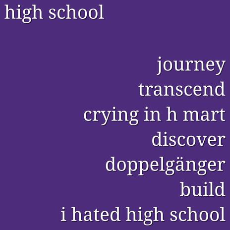 i hated high school