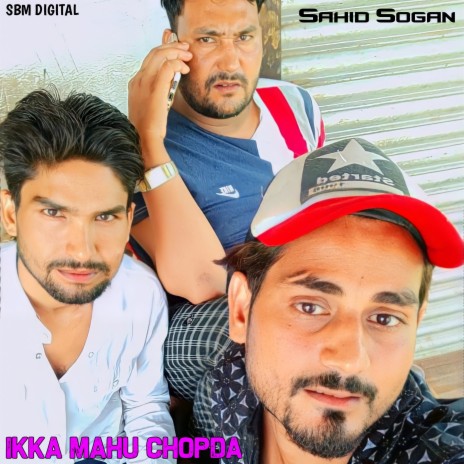 Ikka Mahun Chopda ft. Ikka Mahun | Boomplay Music