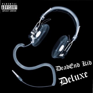 DeadEnd Kid Deluxe