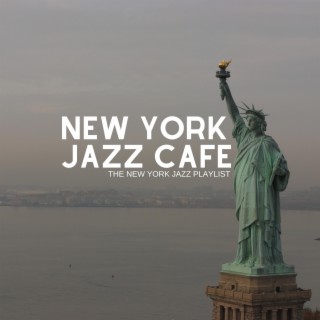 The New York Jazz Playlist