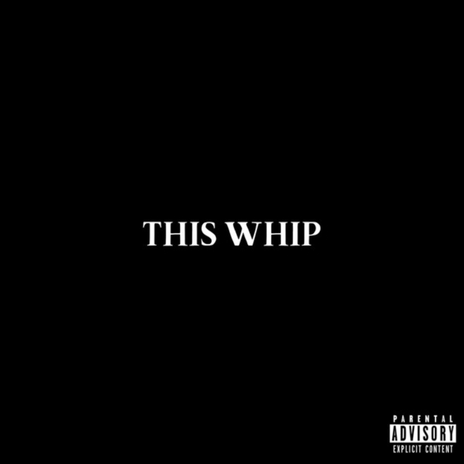 This Whip | Boomplay Music