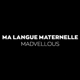 Ma langue maternelle