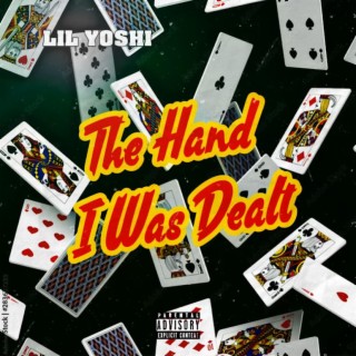 The Hand I was Dealt