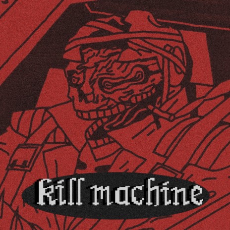 Kill Machine