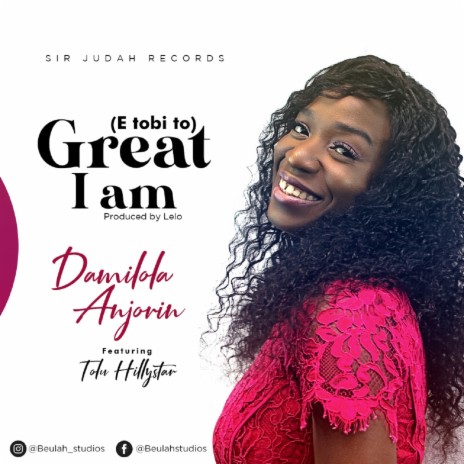 Great I Am (E tobi to) ft. Tolu Hillystar | Boomplay Music