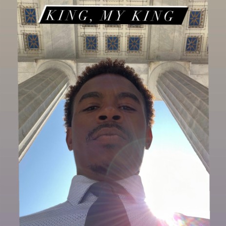 King, My King | Boomplay Music