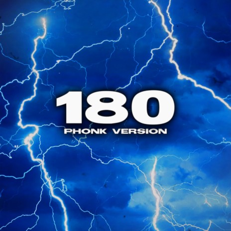 180 (Phonk Version)