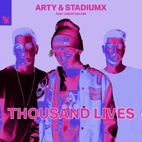 Thousand Lives ft. Stadiumx & Jason Walker | Boomplay Music