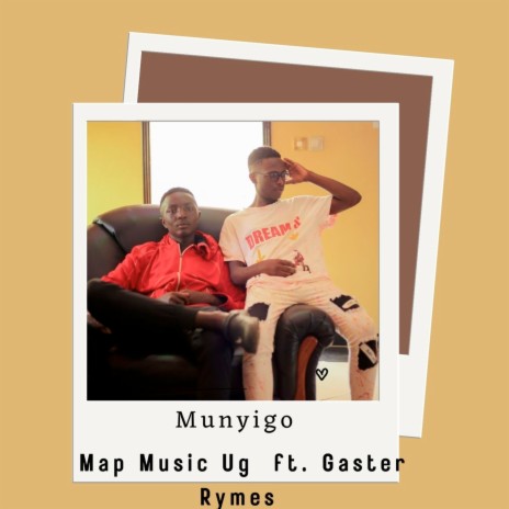 Munyigo ft. Gaster Rymes | Boomplay Music