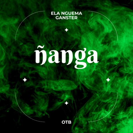 ñAnga | Boomplay Music