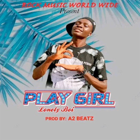 Play Girl | Boomplay Music