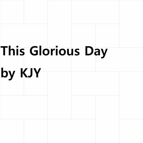This Glorious Day (Wedding Song) | Boomplay Music