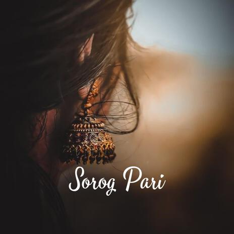 Sorog Pari (Chillout Relaxing Lo-fi)