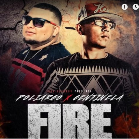 Fire Freestyle (Centinela / Poliarco) | Boomplay Music
