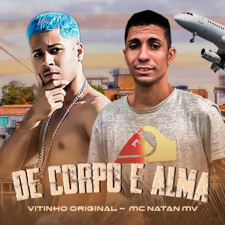 De Corpo e Alma (feat. Riick no Beat & Giiana Mello) | Boomplay Music