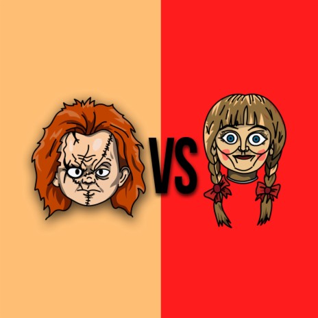 Chucky Vs Annabelle | Boomplay Music