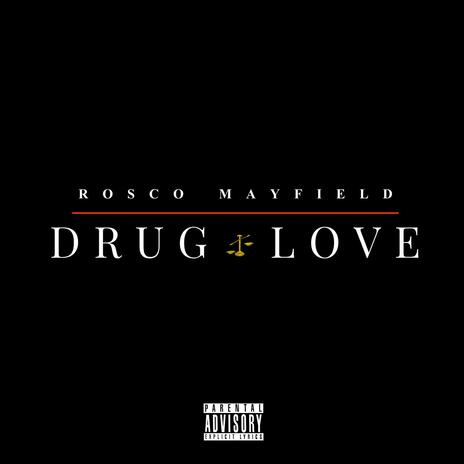 Drug Love | Boomplay Music