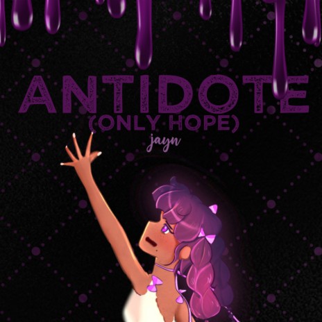 Antidote (Only Hope) | Boomplay Music