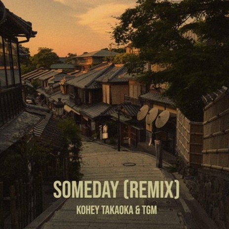 Someday (Remix Vocal version) ft. TGM & Ryan Lee Withers | Boomplay Music