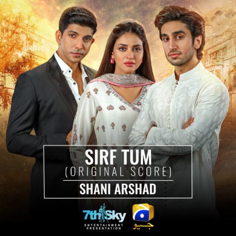 Sirf Tum (Original Score) | Boomplay Music