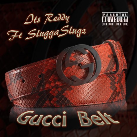 Gucci Belt (feat. SluggaSlugz)