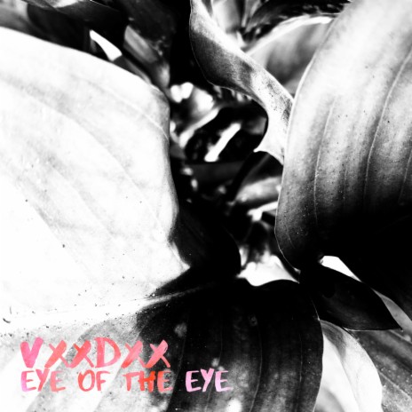 Eye of the Eye | Boomplay Music