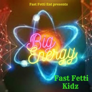 Fast Fetti kidz