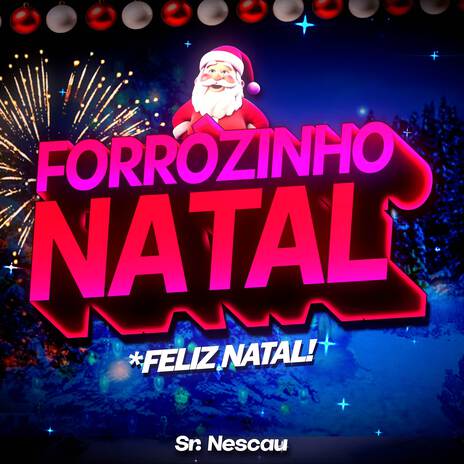 Forrózinho de Natal - Feliz Natal