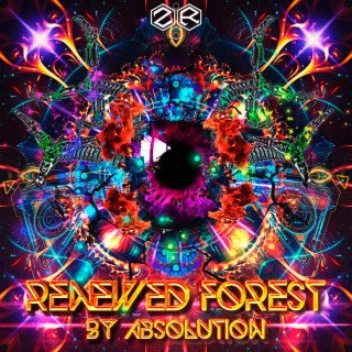 Renewed Forest by Absolution