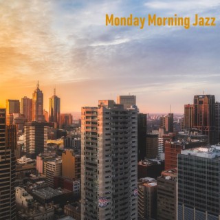 Monday Morning Jazz