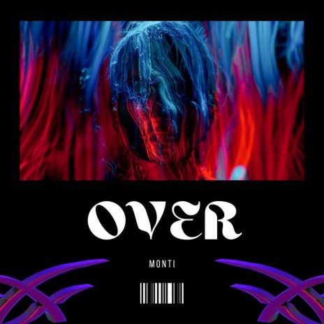 OVER | Boomplay Music