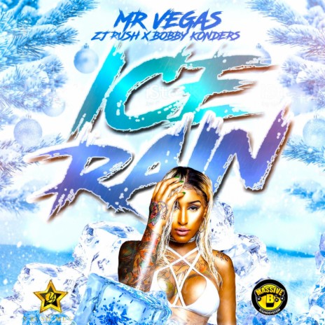 Ice Rain (Remix) ft. Massive B | Boomplay Music