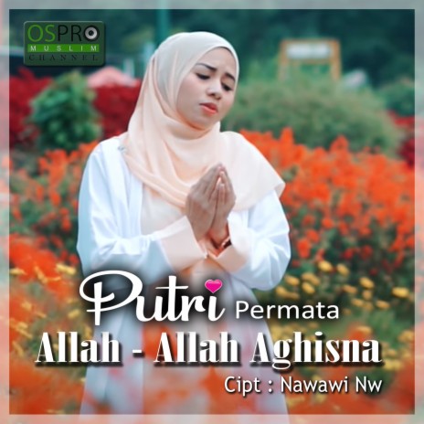 Allah Allah Aghisna | Boomplay Music