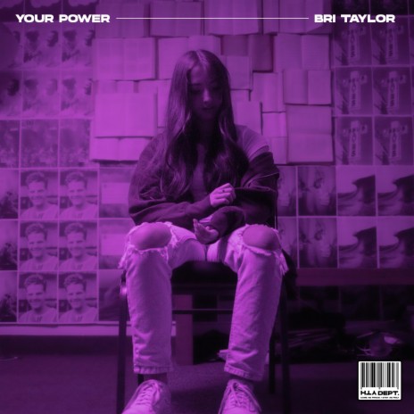 Your Power ft. Bri Taylor | Boomplay Music