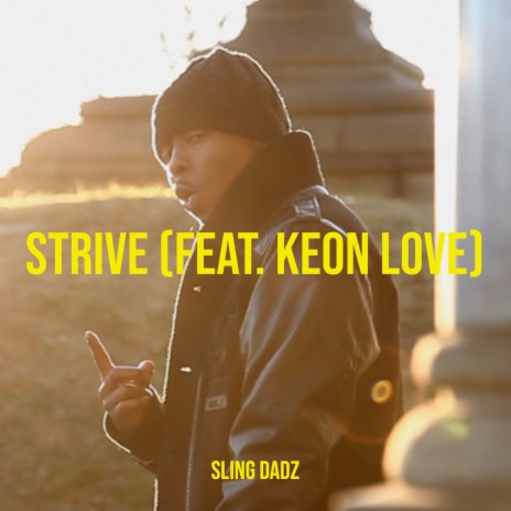 Strive ft. Keon Love | Boomplay Music