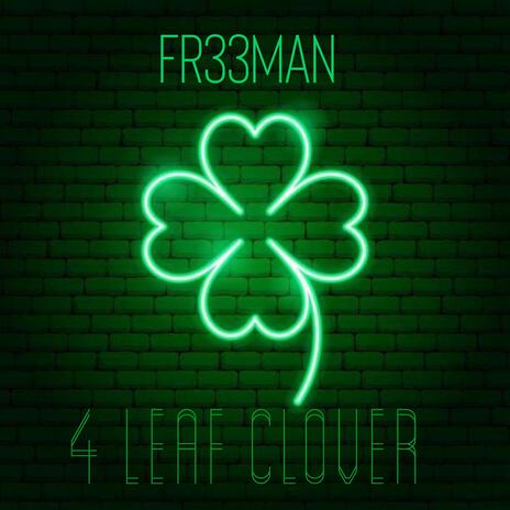 4 leaf clover | Boomplay Music