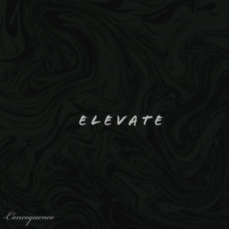 ELEVATE | Boomplay Music