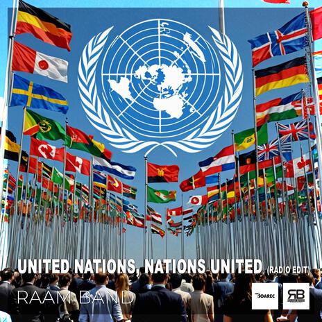 United Nations Nations United (Radio Edit) | Boomplay Music